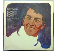 DEAN MARTIN - My Woman, My Woman, My Wife