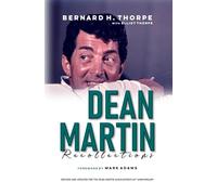 Dean Martin Recollections