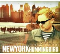 Dean Owens - New York Hummingbird