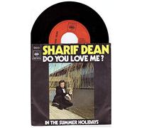 Dean, Sharif - Do you love me - In the summer holidays