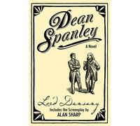 Dean Spanley: The Novel: A Humorous Edwardian Fantasy About a Clergyman with Canine Past-Life Memories