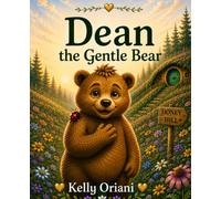 Dean the Gentle Bear (Whispering Meadow)
