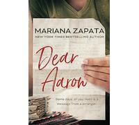 Dear Aaron: From the author of the sensational TikTok hit, FROM LUKOV WITH LOVE, and the queen of the slow-burn romance!