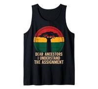 Dear Ancestors I Understand The Assignment Pro Black Pride Camiseta sin Mangas