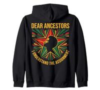 Dear Ancestors I Understand The Assignment Pro Black Pride Sudadera con Capucha