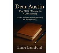 Dear Austin: What I Wish I Knew at 26--A Letter From Pop