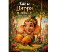 Dear Bappa Ganesh Manifestation Journal: 5-Minute Daily Prayer & Gratitude Journal for Career, Job Success, Wealth & Removing Obstacles