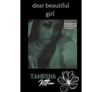 Dear Beautiful Girl
