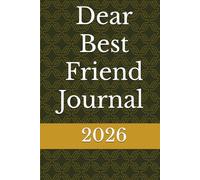 Dear Best Friend Journal 2026