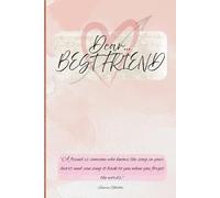 Dear Best Friend: True Friendship journal