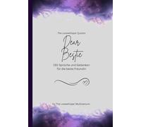 Dear Bestie, Für die beste Freundin der Welt: 150 Sprüche und Gedanken für die beste Freundin, Geschenkbuch, purple (Quotes for Someone Special deutsch)