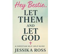 Dear Bestie...Let Them and Let God (Let Them... And Let God (Faith-Based Devotional Series))