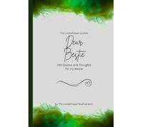 Dear Bestie, to the best Bestie in the world: 150 Quotes and Thoughts for the best Bestie, gift book, green (Quotes for Someone Special englisch)