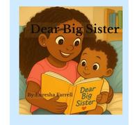 Dear Big Sister