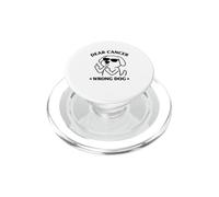 Dear Cancer Wrong Dog Funny Cancer Concientización del Cáncer Diseño de Perro PopSockets PopGrip para MagSafe