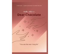 Dear Chocolate: What would you do?if one day you opened your eyes and woke up to find a tall, strong, breathtakingly handsome young man from afar standing mysteriously in the middle of your bedroo