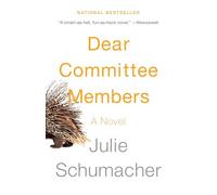 Dear Committee Members: 1 (The Dear Committee Trilogy)