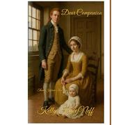 Dear Companion: Thomas Jefferson's Lost Love