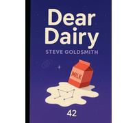 Dear Dairy: The True Dreams of Justin Case