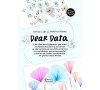 Dear Data: O de cómo dos diseñadoras que viven a 5567 km de distancia… (FLOW CULT)