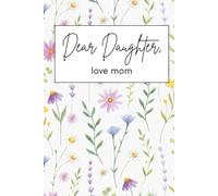 Dear Daughter: Love Mom