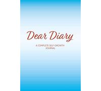 Dear Diary: 5-in-1 Guided Journal for Reflection, Emotions, Gratitude, Mindset, Daily Planning, Emotional Clarity, Self-Discovery, Intentional Living for Women & Men