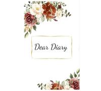 Dear Diary: A Journal