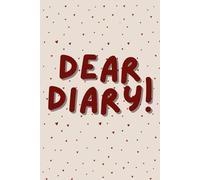 Dear Diary: A Minimalist Lined Journal | 120 Pages | 6x9 inches