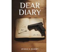 Dear Diary:: A Romantic Drama Novel