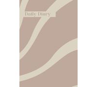 Dear Diary: A Soft and Soulful Space for Daily Reflection: A Feminine Journal to Capture your Thoughts, Emotions and everyday moments