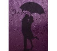 Dear diary: Lovers in the rain