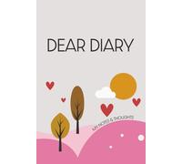Dear Diary - My Notes & Thoughts: Cute Lined Journal for Everyday Writing | Perfect for Capturing Ideas, Reflections, and Daily Musings | Great Gift for Women, Teens, and Writers
