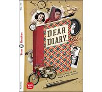 Dear diary. Per la Scuola media. Con e-book. Con espansione online: Dear Diary... + downloadable audio (Eli readers)