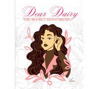 Dear Diary - The Secret Best Friend | Stylish & Aesthetic Journal with Dotted Ruled Paper | 100 Pages, 90 GSM, Paperback
