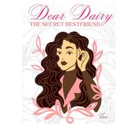 Dear Diary - The Secret Best Friend | Stylish & Aesthetic Journal with Dotted Ruled Paper | 120 Pages, 90 GSM, Paperback