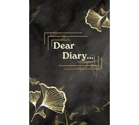 Dear Diary: These pages intertwine the dreams, thoughts, and experiences of a woman who walks elegantly through the world.