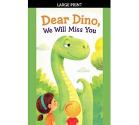 Dear Dino, We Will Miss You