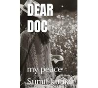 dear doc: my peace
