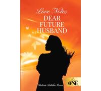 Dear Future Husband: Volume One
