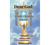 Dear God: A Daily Christian Journal
