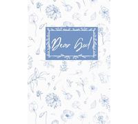 Dear God: A Prayer Journal for Trusting God Through Every Season