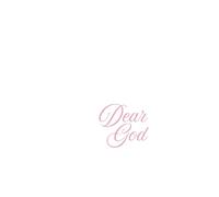 Dear God: An Open Prayer & Reflection Notebook