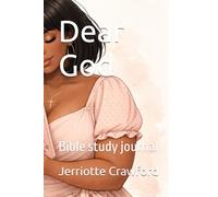 Dear God: Bible study journal