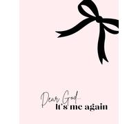 Dear God... It's me again: Pink Bible Journal Notebook for Women, Inspirational Christian Gifts for Women, Prayer Bible Supplies Journal, Church Notes Notebook, Cute Preppy Aesthetic