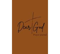 Dear God: Prayer journal for women