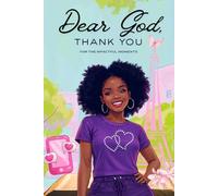 Dear God, Thank You for the Mpactful Moments: Journal for Young Women