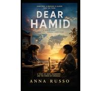 Dear Hamid, distant brother: A Story About Friendship, Hope, and the Family We Choose: 3 (The Sunshine Collection)