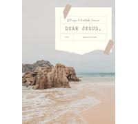 Dear Jesus,: A Prayer and Gratitude Journal
