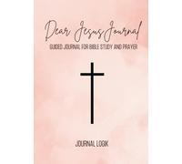 Dear Jesus Journal