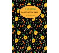 Dear Journal: 6x9 Journal with 100 Line Sheet to Remind yourself how special you are